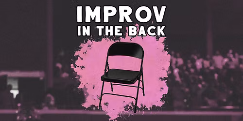 Improv in the Back