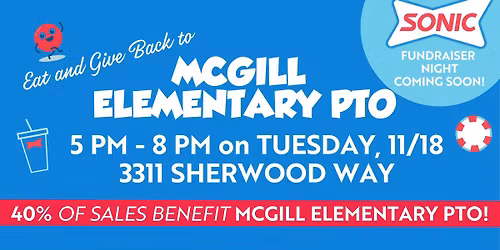 McGill Elementary PTO Sonic Fundraiser Night