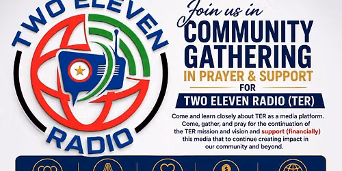 Two Eleven Radio (TER) SUPPORT & COMMUNITY PRAYER
