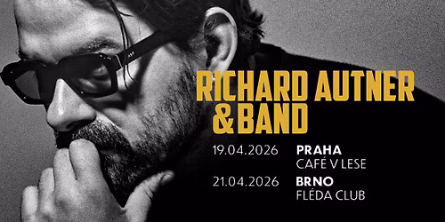 Richard Autner & Band | Praha