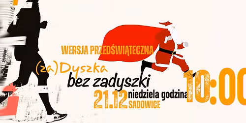 (Za)Dyszka bez zadyszki \u2013 Wersja Przed\u015bwi\u0105teczna!