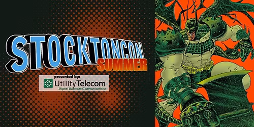 StocktonCon Summer 2026 Presented by Utility Telecom