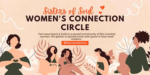 Sisters's of Soul Women's Circle-  CACAO BLESSING -New Moon