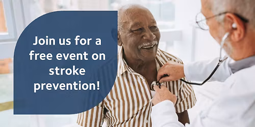 Free Lunch and Learn: Stroke Prevention