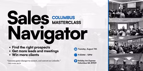 Selling with Sales Navigator | Live Masterclass in Columbus