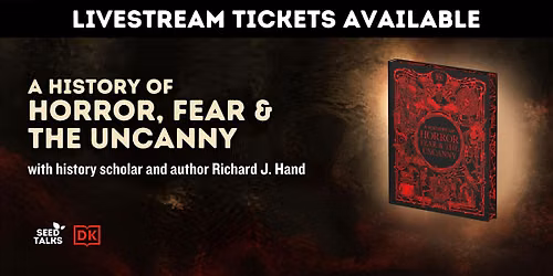 Horror, Fear & the Uncanny