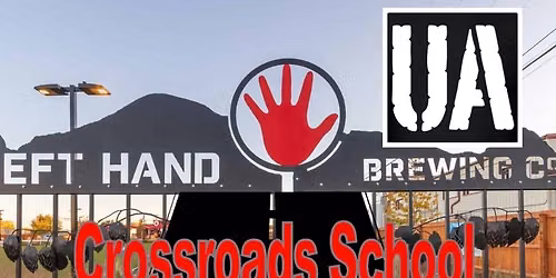 UA, Crossroads School and Left Hand Brewing