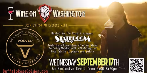 Wine on Washington - A Food & Wine Pairing Event Featuring Bodegas y Vinedos Volver