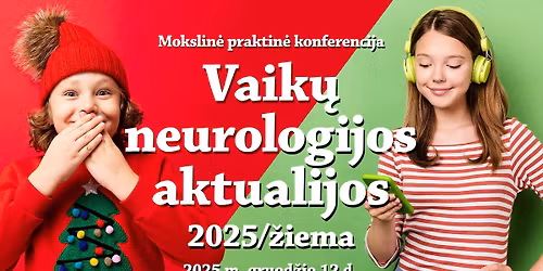 Vaik\u0173 neurologijos aktualijos 2025\/\u017eiema