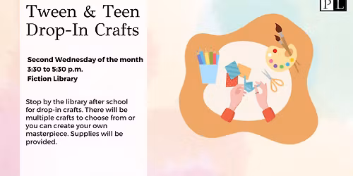 Tween and Teen Drop-in Crafts