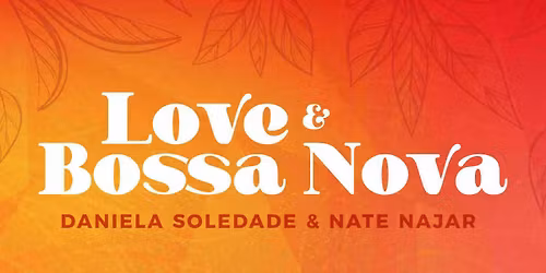 Daniela & Nate Love & Bossa Nova | April 3 | Blue Bamboo