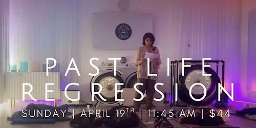 Past Life Regression Experience