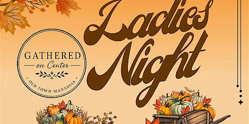 Ladies Night with Gathered on South