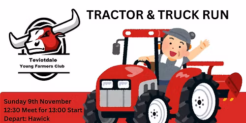 Teviotdale YFC Tractor & Truck Run