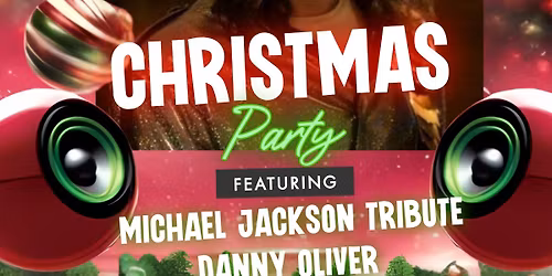 Christmas Party Night - Michael Jackson Tribute