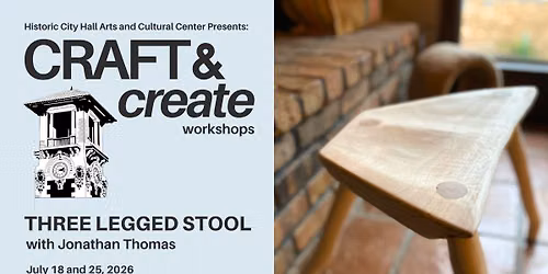Craft & Create: Three Legged Stool with Jonathan Thomas