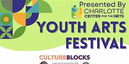 Charlotte Center for the Arts Youth Arts Festival