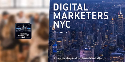 Digital Marketers NYC Meetup