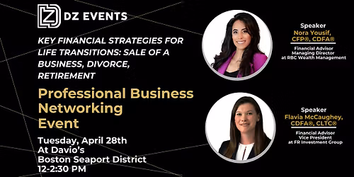 KEY FINANCIAL STRATEGIES IN LIFE TRANSITIONS, DIVORCE, SELLING A BUSINESS