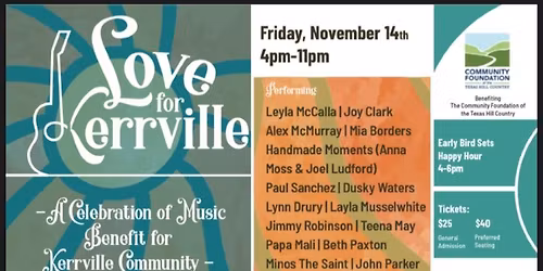 LOVE FOR KERRVILLE: A Celebration of Music Benefit for the Kerrville Community
