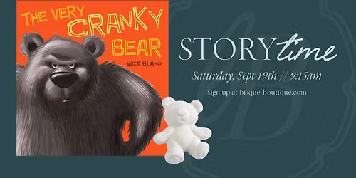 Saturday StoryTime: The Very Cranky Bear