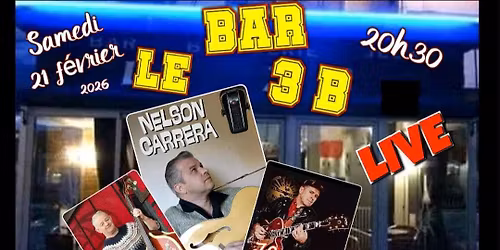NELSON CARRERA TRIO AU 3 B SAMEDI 21 F\u00c9VRIER A 20H30