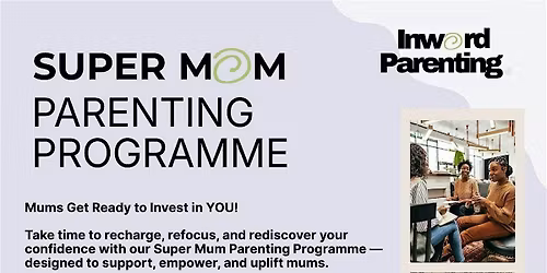 Super Mum Parenting Programme