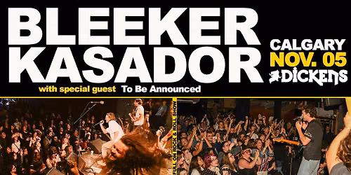 Kasador, and Bleeker, w\/ guests
