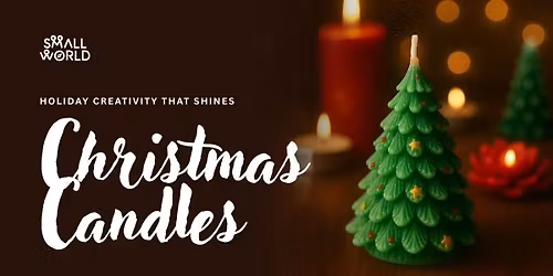 Christmas Candle Making