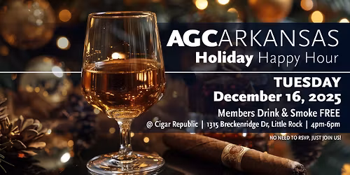 AGC Arkansas Holiday Happy Hour - Central AR