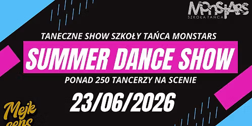 SUMMER DANCE SHOW 23.06.2026