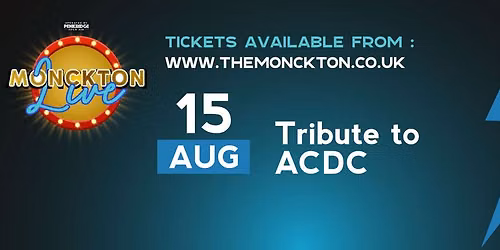 Monckton Live - ACDC TRIBUTE