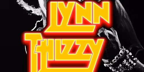 Phil Lynott 40th Anniversary- Lynn Thizzy -The Ultimate Thin Lizzy Tribute