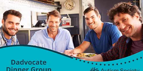Dadvocate Dinner Group - A Support Group for Dads