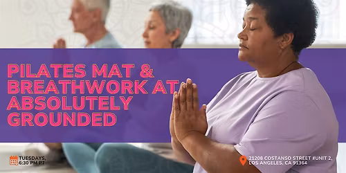 Unwind with Conni Ponturo: Pilates Mat & Breathwork at Absolutely Grounded