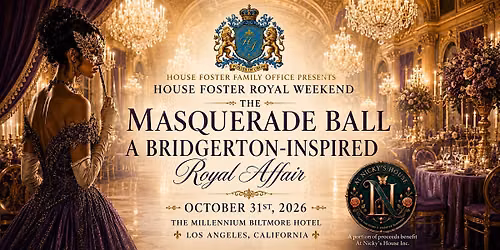 House Foster Masquerade Ball: A Bridgerton-Inspired Royal Affair