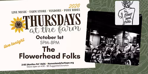 Thursdays at the Farm with LIVE MUSIC from The Flowerhead Folks