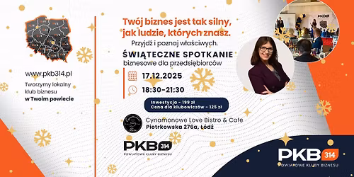 Otwarte \u015awi\u0105teczne Spotkanie Biznesowe PKB314 \u0141\u00f3d\u017a