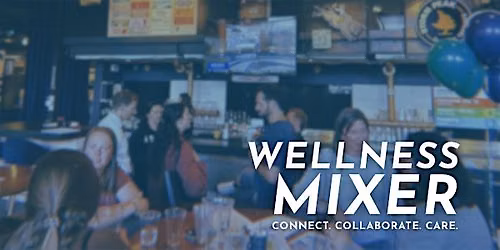 The Wellness Mixer