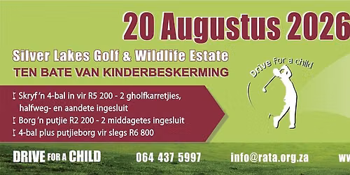 Drive for a Child Golf Day \u2013 20 August 2026, Silver Lakes Golf and Wildlife Estate