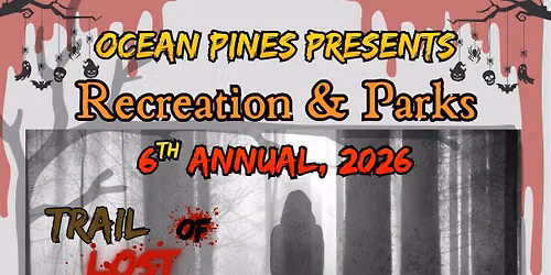6th Annual Trail of Lost Souls