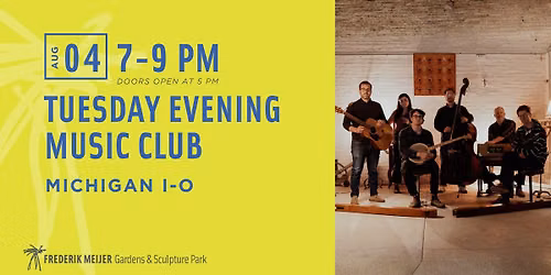 Michigan I-O \u2013 Tuesday Evening Music Club