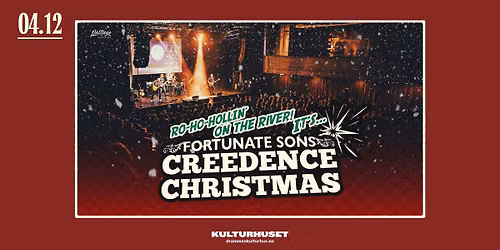 Fortunate Sons: Creedence Christmas \/\/ Drammen kulturhus \/\/ 4. des