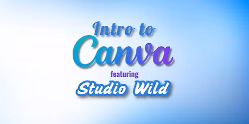 Intro to Canva Workshop