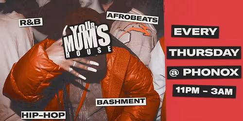 Your Mum's House at Phonox - 21.05.26