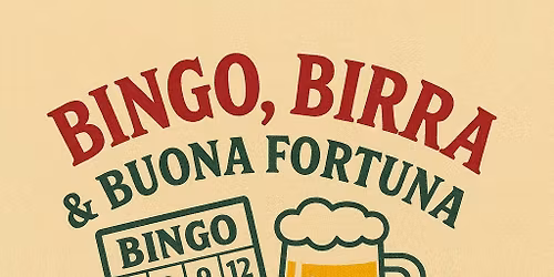 Bingo, Birra & Buona Fortuna: Where Tombola Meets Italian Tap
