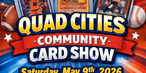 Quad Cities Community Card Show