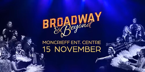 Broadway & Beyond - Bundaberg