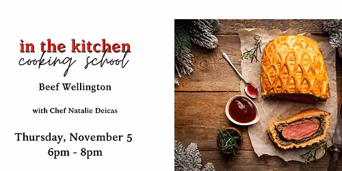 Beef Wellington Cooking Class