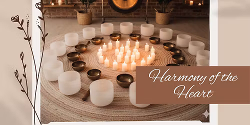 Harmony of the Heart Sound Bath
